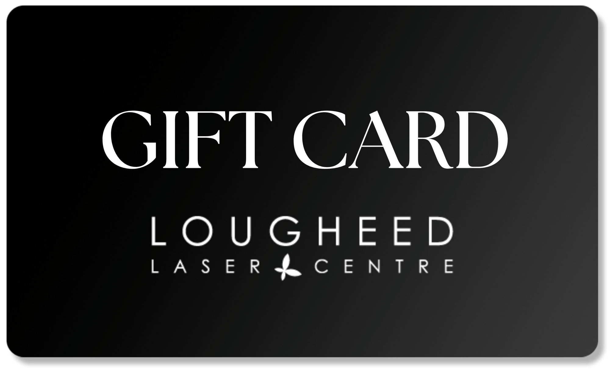 Lougheed Giftcard